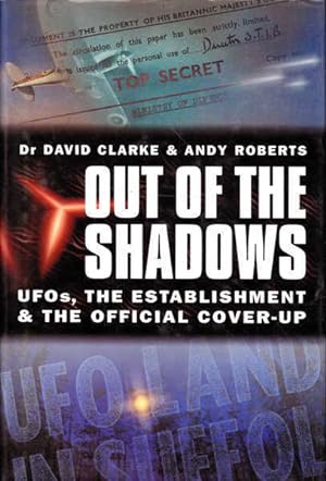 Seller image for Out of the Shadows: UFOs, the Establishment and Official Cover Up for sale by Goulds Book Arcade, Sydney