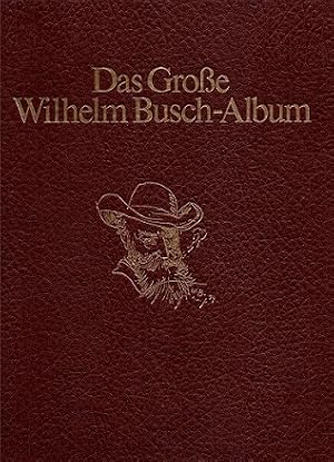 Das grosse Wilhelm Busch-Album