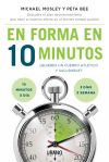 Seller image for En forma en 10 minutos for sale by Agapea Libros