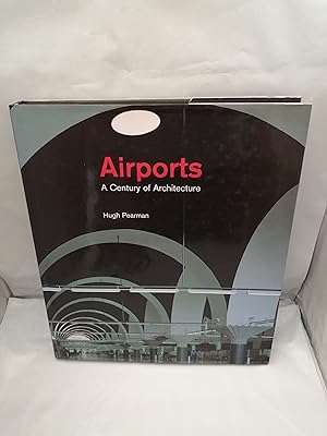 Seller image for Airports: A Century of Architecture (First edition, Hardcover) for sale by Libros Angulo