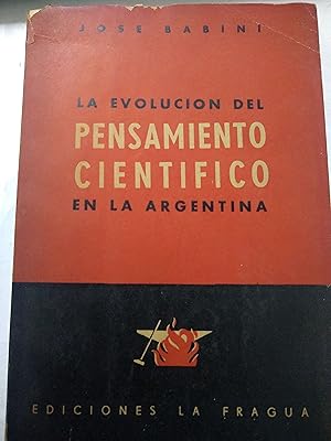 Immagine del venditore per La evolucion del pensamiento cientifico en la Argentina venduto da Libros nicos