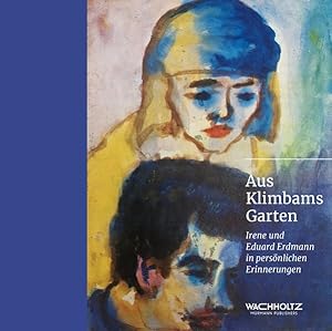 Seller image for Aus Klimbams Garten. Irene und Eduard Erdmann in persnlichen Erinnerungen. for sale by A43 Kulturgut