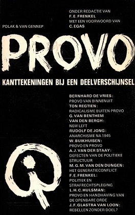 Imagen del vendedor de Provo : kanttekeningen bij een deelverschijnsel a la venta por Antiquariaat van Starkenburg