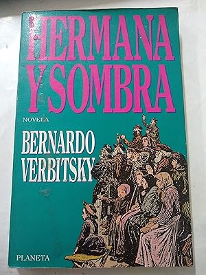 Imagen del vendedor de Hermana y sombra a la venta por Libros nicos