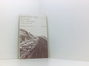 Seller image for Kaderakte eines Zugvogels: Gedichte 1966-1982 for sale by Book Broker
