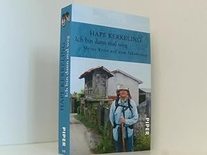 Imagen del vendedor de Ich bin dann mal weg: Meine Reise auf dem Jakobsweg | Der SPIEGEL-Bestseller #1 meine Reise auf dem Jakobsweg a la venta por Book Broker