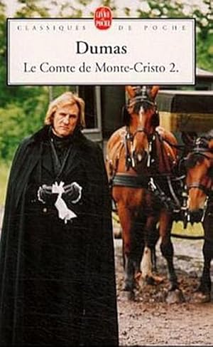 Image du vendeur pour Le Comte de Monte-Cristo tome 2 mis en vente par BuchWeltWeit Ludwig Meier e.K.