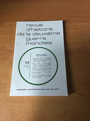 Image du vendeur pour REVUE D'HISTOIRE DE LA DEUXIEME GUERRE MONDIALE n 120 : numro spcial sur l'Allemagne : les structures stratgqiues de la conduite de la guerre ital-allemande au cours de la deuxime guerre mondiale, peut-on qualifier Hitler de "dictateur faible" ? la dcouverte du journal de Goebbels, sur la nazification de l'Alsace, l'imprtance conomique de la Lorraine pour le IIIe Reich mis en vente par KEMOLA