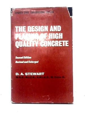 Bild des Verkufers fr The Design And Placing Of High Quality Concrete (Civil Engineering Series) zum Verkauf von World of Rare Books