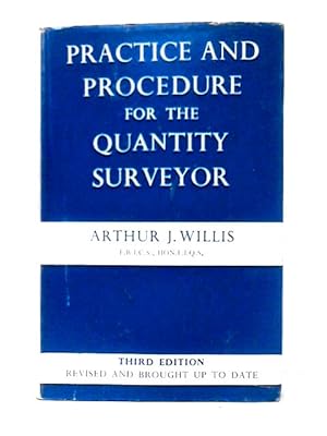Imagen del vendedor de Practice And Procedure For The Quantity Surveyor a la venta por World of Rare Books