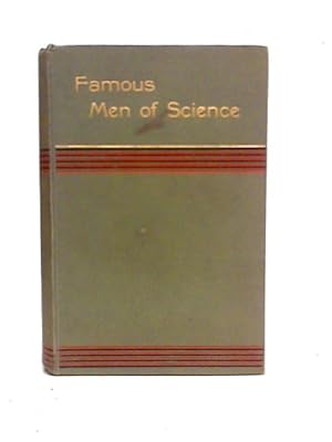 Seller image for Famous Men of Science for sale by World of Rare Books