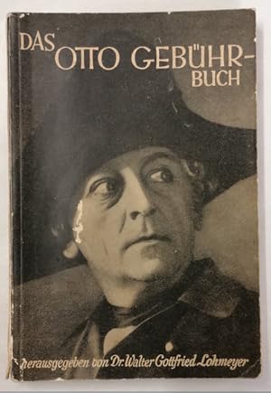 Seller image for Das Otto Gebhr - Buch. Mit 19 Abb. for sale by Klaus Schneborn