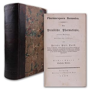 Seller image for Die Preussische Pharmakope, bersetzt und erlutert von Friedr. Phil. Dulk. 4. Auflage. Band 1 (von 2): Einfache Mittel. for sale by Antiquariat Gerhard Gruber