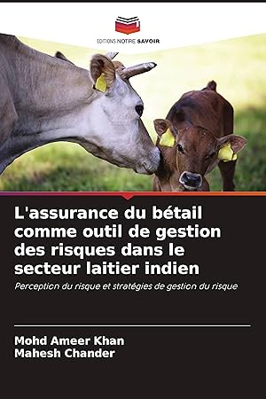 Seller image for L assurance du btail comme outil de gestion des risques dans le secteur laitier indien for sale by moluna