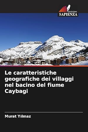 Imagen del vendedor de Le caratteristiche geografiche dei villaggi nel bacino del fiume Caybagi a la venta por moluna