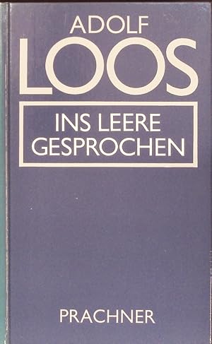 Bild des Verkufers fr Ins Leere gesprochen. 1897 - 1900. zum Verkauf von Antiquariat Bookfarm