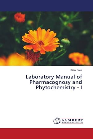 Seller image for Laboratory Manual of Pharmacognosy and Phytochemistry - I for sale by moluna