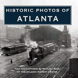 Seller image for Historic Photos of Atlanta (Hardcover) for sale by CitiRetail