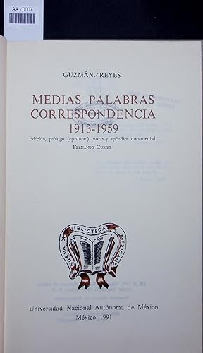Imagen del vendedor de MEDIAS PALABRAS CORRESPONDENCIA 1913-1959. a la venta por Antiquariat Bookfarm