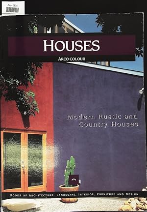 Bild des Verkufers fr Houses: modern rustic and country houses. zum Verkauf von Antiquariat Bookfarm
