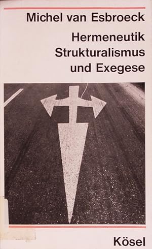 Seller image for Hermeneutik, Strukturalismus und Exegese. for sale by Antiquariat Bookfarm