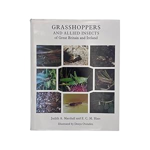 Immagine del venditore per Grasshoppers And Allied Insects Of Great Britain And Ireland venduto da Riveting Books