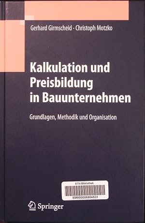 Immagine del venditore per Kalkulation und Preisbildung in Bauunternehmen. venduto da Antiquariat Bookfarm