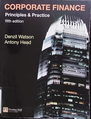 Imagen del vendedor de Corporate finance. Principles and practice. a la venta por Antiquariat Bookfarm