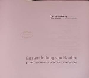 Seller image for Gesamtleitung von Bauten. Ein Lehrbuch der Projektsteuerung. for sale by Antiquariat Bookfarm