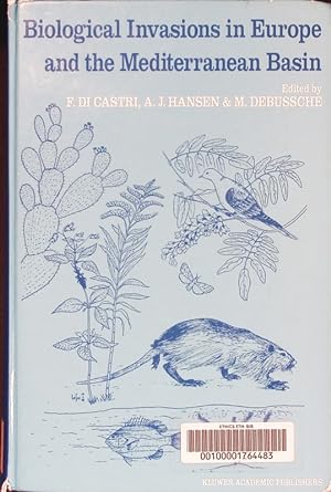 Bild des Verkufers fr Biological Invasions in Europe and the Mediterranean Basin. zum Verkauf von Antiquariat Bookfarm