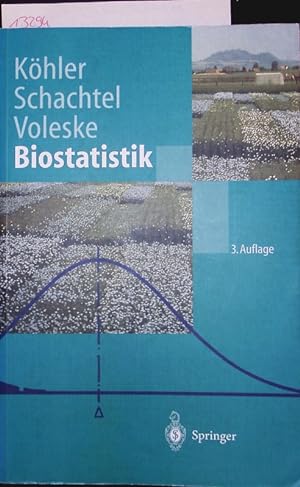 Bild des Verkufers fr Biostatistik. zum Verkauf von Antiquariat Bookfarm