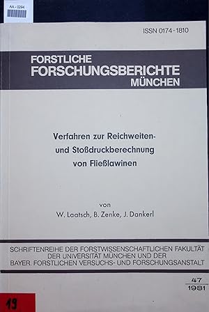 Seller image for Verfahren zur Reichweitenund Stodruckberechnung von Flielawinen. FORSTLICHE FORSCHUNGSBERICHTE MNCHEN No. 47 for sale by Antiquariat Bookfarm