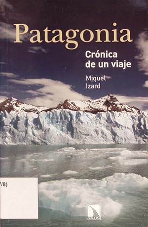Imagen del vendedor de Patagonia. Crnica de un viaje. a la venta por Antiquariat Bookfarm