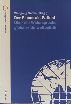 Bild des Verkufers fr Der Planet als Patient. zum Verkauf von Antiquariat Bookfarm