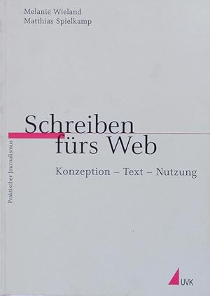 Bild des Verkufers fr Schreiben frs Web. zum Verkauf von Antiquariat Bookfarm