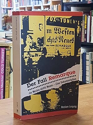 Imagen del vendedor de Der Fall Remarque - Im Westen nichts Neues - Eine Dokumentation, a la venta por Antiquariat Orban & Streu GbR