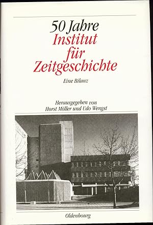 Seller image for 50 Jahre Institut fr Zeitgeschichte Eine Bilanz for sale by avelibro OHG