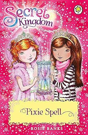 Bild des Verkufers fr Pixie Spell: Book 34 (Secret Kingdom) zum Verkauf von WeBuyBooks