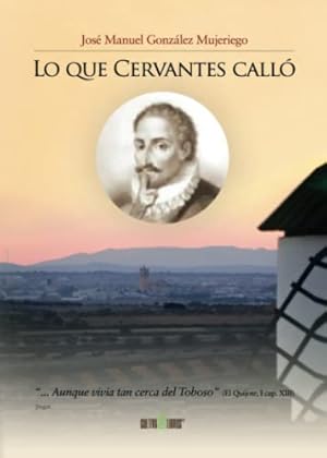 Bild des Verkufers fr LO QUE CERVANTES CALL zum Verkauf von LIBRERA OESTE