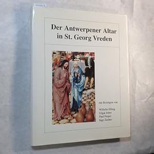 Imagen del vendedor de Der Antwerpener Altar in S[ank]t Georg Vreden a la venta por Gebrauchtbcherlogistik  H.J. Lauterbach