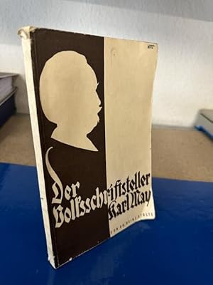 Image du vendeur pour Der Volksschriftsteller Karl May - Beitrag zur literarischen Volkskunde mis en vente par Bchersammelservice Steinecke