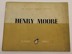 Henry Moore: The Penguin Modern Painters