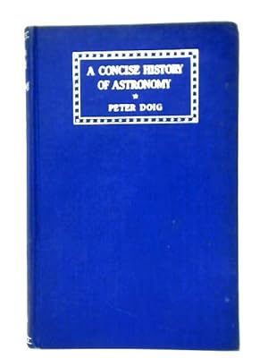 Bild des Verkufers fr A Concise History of Astronomy zum Verkauf von World of Rare Books