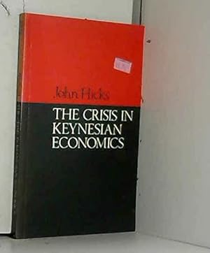 Seller image for Crisis In Keynesian Economics for sale by WeBuyBooks