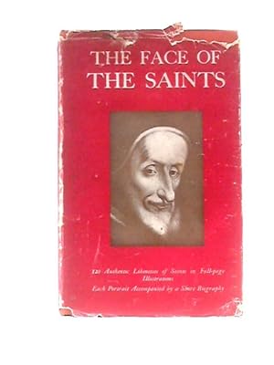 Seller image for The Face Of The Saints for sale by World of Rare Books