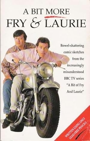 Seller image for A Bit More Fry and Laurie for sale by WeBuyBooks