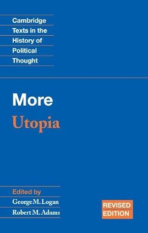 Image du vendeur pour More: Utopia (Cambridge Texts in the History of Political Thought) mis en vente par WeBuyBooks