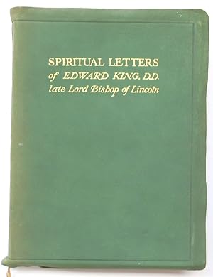 Spiritual Letters of Edward King, D.D.