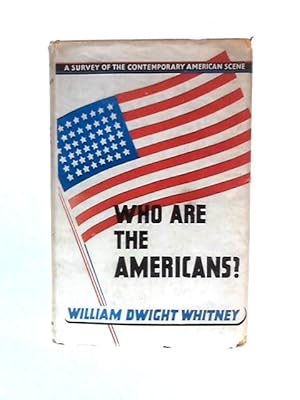 Image du vendeur pour Who Are The Americans? mis en vente par World of Rare Books