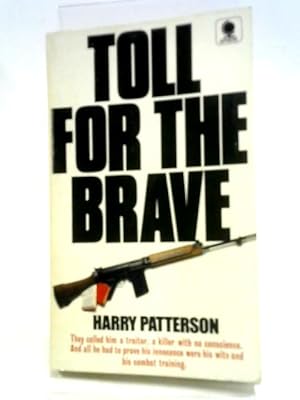 Seller image for Toll for the Brave for sale by World of Rare Books